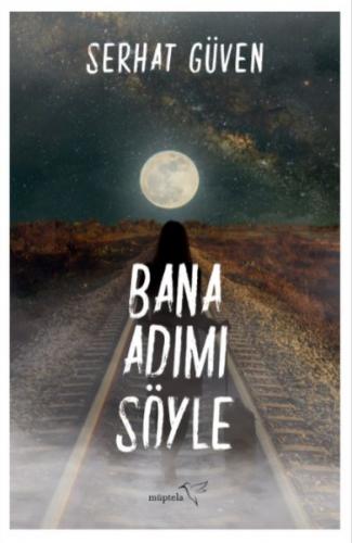 Bana Adımı Söyle