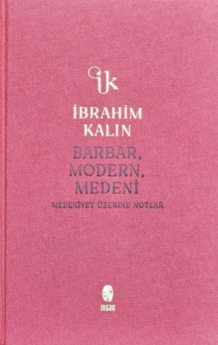 Barbar, Modern, Medeni (Bez Ciltli)