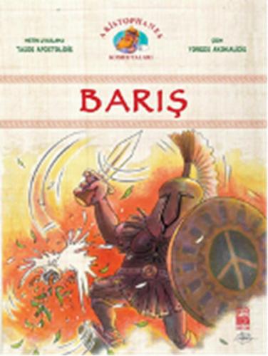 Barış / Aristophanes Komedyaları 2