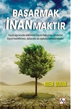 Başarmak İnanmaktır