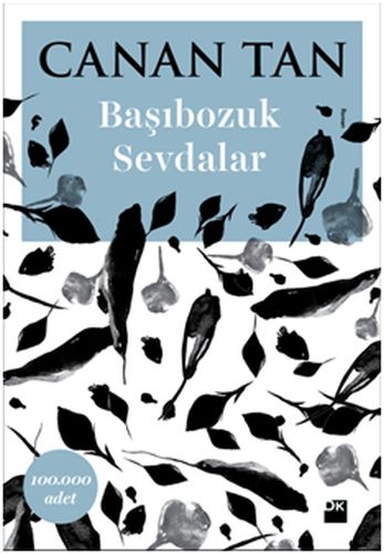 Başıbozuk Sevdalar