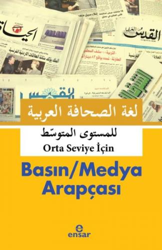 Basın - Medya Arapçası (Orta Seviye İçin)