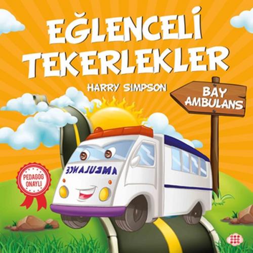 Bay Ambulans - Eğlenceli Tekerlekler