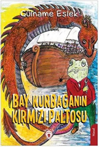 Bay Kurbağanın Kırmızı Paltosu