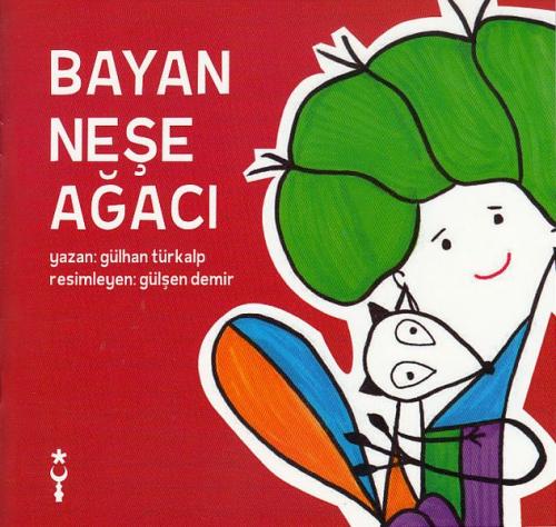 Bayan Neşe Ağacı