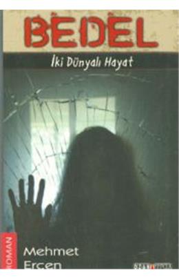 Bedel-İKi Dünyalı Hayat