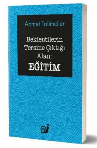 Beklentilerin Tersine Çıktığı Alan: Eğitim