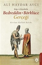 Belge ve Kayıtlarla Bedreddin - Börklüce Gerçeği