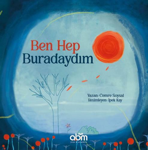 Ben Hep Buradaydım