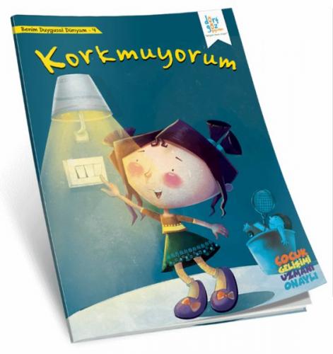 Benim Duygusal Dünyam 4 - Korkmuyorum