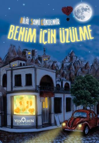 Benim İçin Üzülme