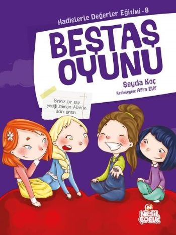 Beştaş Oyunu / Hadislerle Değerler Eğitimi 8