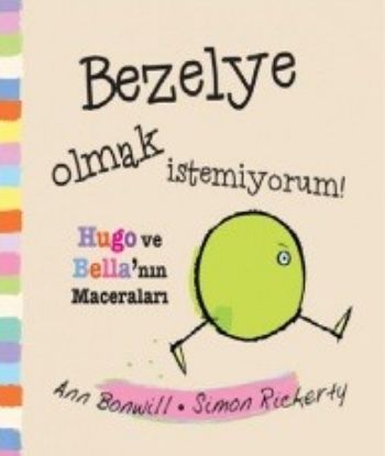 Bezelye Olmak Istemiyorum