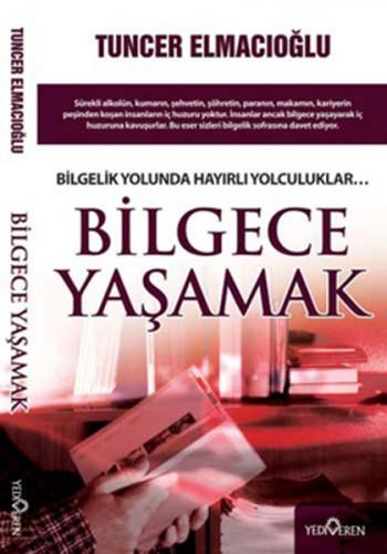 Bilgece Yaşamak