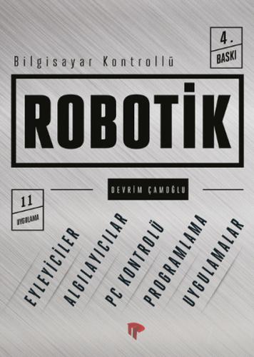 Bilgisayar Kontrollü Robotik