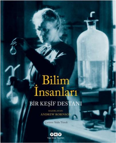 Bilim İnsanları Bir Keşif Destanı