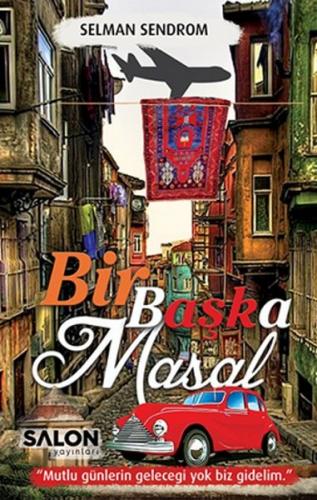 Bir Başka Masal