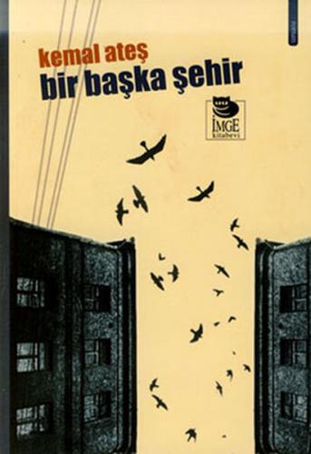 Bir Başka Şehir