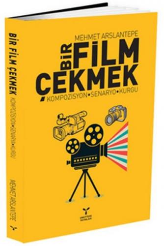 Bir Film Çekmek