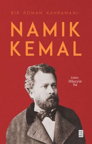 Bir Roman Kahramanı - Namık Kemal