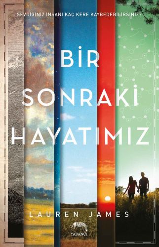 Bir Sonraki Hayatımız (Ciltli)