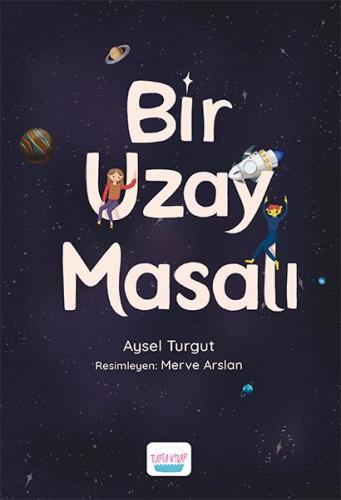 Bir Uzay Masalı