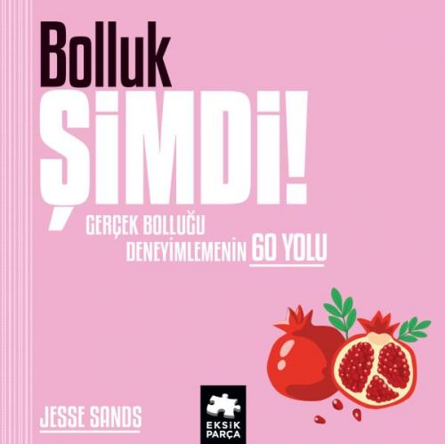 Bolluk Şimdi!