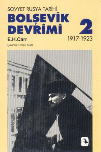 Bolşevik Devrimi 1917-1923, Cilt II