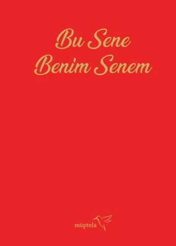 Bu Sene Benim Senem Ajandası