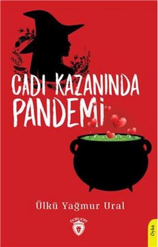 Cadı Kazanında Pandemi