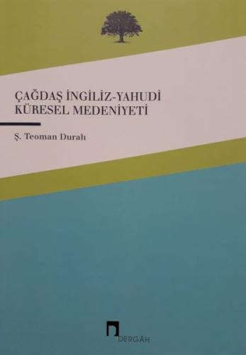 Çağdaş İngiliz-Yahudi Küresel Medeniyeti