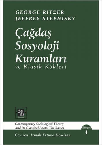 Çağdaş Sosyoloji Kuramları ve Klasik Kökleri