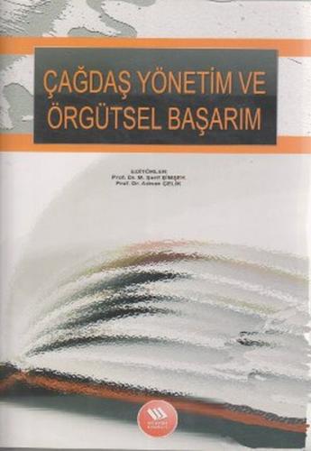 Çağdaş Yönetim ve Örgütsel Başarım