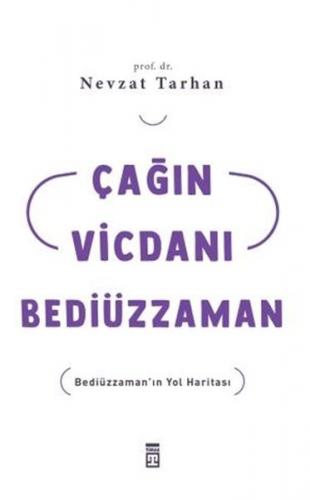 Çağın Vicdanı Bediüzzaman