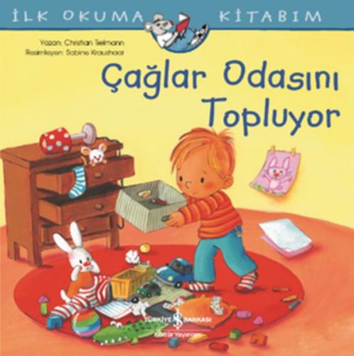 Çağlar Odasını Topluyor - İlk Okuma Kitabım