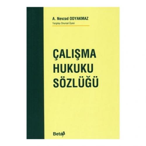 Çalışma Hukuku Sözlüğü