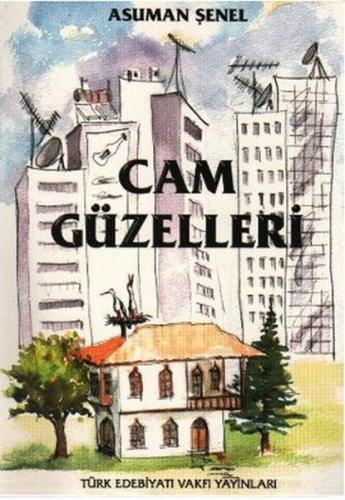 Cam Güzelleri