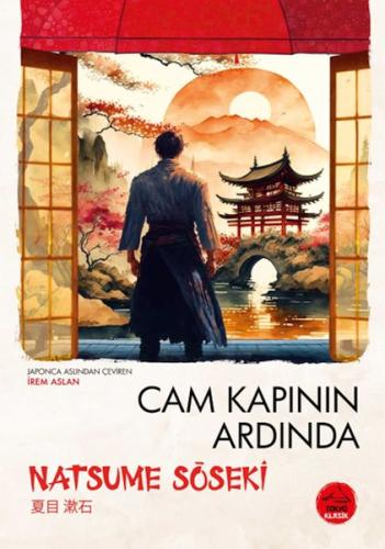 Cam Kapının Ardında Natsume Soseki - Japon Klasikleri