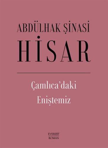 Çamlıca’daki Eniştemiz (Ciltli)