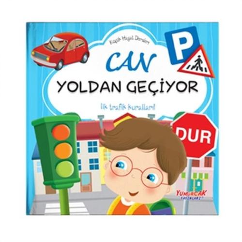 Can Yoldan Geçiyor - Küçük Hayat Dersleri