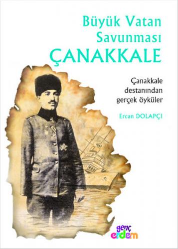 Çanakkale Dizisi - Büyük Vatan Savunması Çanakkale