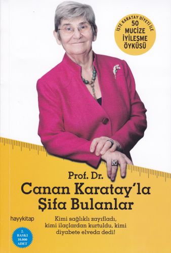 Canan Karatayla Şifa Bulanlar