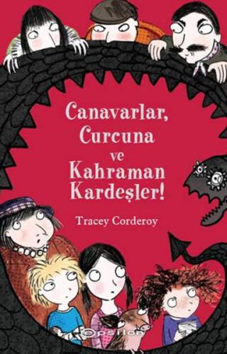 Canavarlar, Curcuna ve Kahraman Kardeşler!