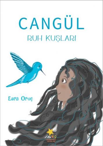 Cangül - Ruh Kuşları