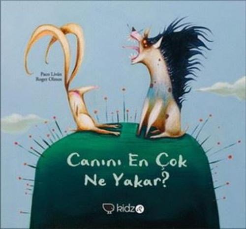 Canını En Çok Ne Yakar?