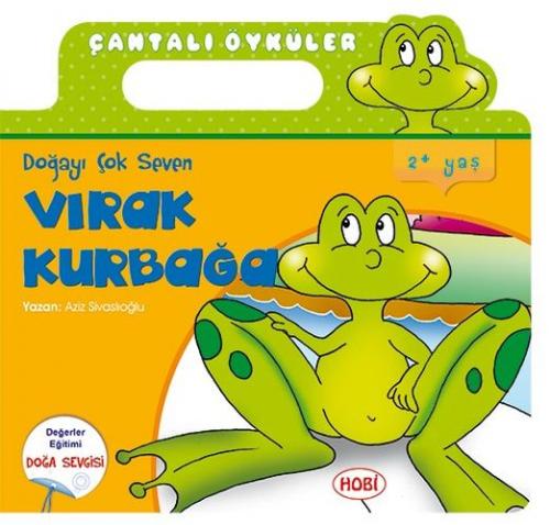 Çantalı Öyküler Dizisi - Vırak Kurbağa