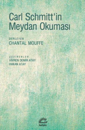 Carl Schmitt'in Meydan Okuması