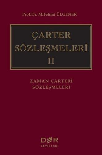 Çarter Sözleşmeleri 2 (Ciltli)