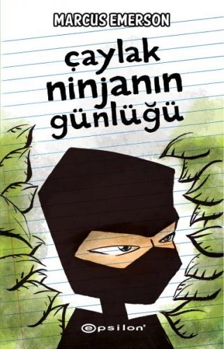 Çaylak Ninjanın Günlüğü (Ciltli)