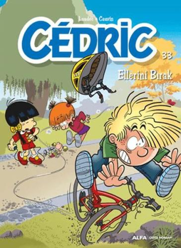 Cedric 33 - Ellerini Bırak